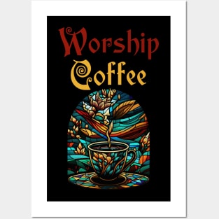 Funny Worship Coffee Gift Funny Coffee Posters and Art